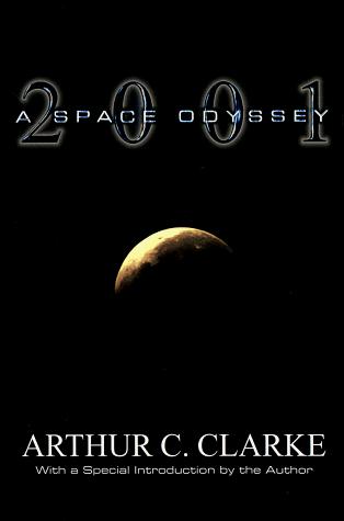 Arthur C. Clarke: 2001: A Space Odyssey (Space Odyssey, #1) (1999)