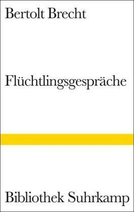 Flüchtlingsgespräche (German language, Suhrkamp Verlag)