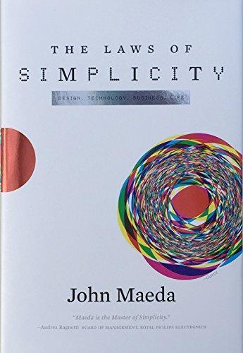 John Maeda: The Laws of Simplicity (2006)