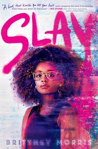 Brittney Morris: Slay (Hardcover, 2019, Simon Pulse)