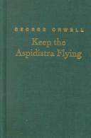 George Orwell: Keep the Aspidistra Flying (1969, Amereon Limited)