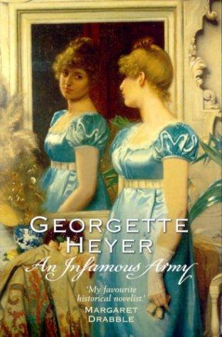 Georgette Heyer: Infamous Army (Paperback, 2004, ARROW (RAND))