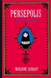 Marjane Satrapi: Persepolis (2003, Pantheon Books)