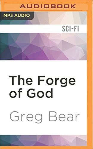 Greg Bear, Stephen Bel Davies: Forge of God, The (AudiobookFormat, 2016, Audible Studios on Brilliance Audio, Audible Studios on Brilliance)