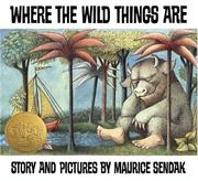 Maurice Sendak: Where the Wild Things Are (Paperback, 1984, HarperTrophy; 25th Ann)