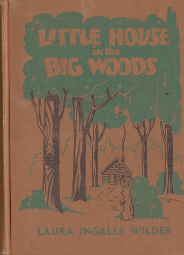 Laura Ingalls Wilder: Little House in (Hardcover, 1932, Cadmus Books: E.M. Hale & Company)