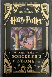 J. K. Rowling: Harry Potter and the Sorcerer's stone (2000, Scholastic Press)