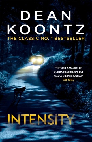 Dean Koontz: intensity (Paperback, 1995, headline book publishing ltd)