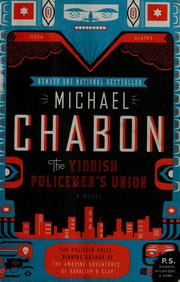 Michael Chabon: The Yiddish Policemen's Union (2008, Harper Perennial)