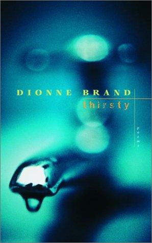 Dionne Brand: Thirsty (Paperback, 2002, McClelland & Stewart)