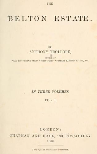 Anthony Trollope: The Belton estate (1866, Chapman and Hall)