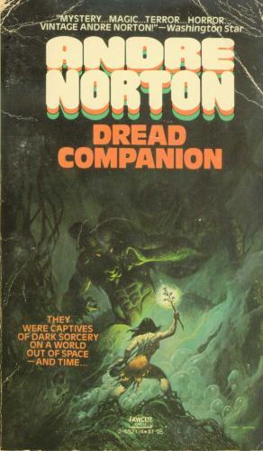 Andre Norton: Dread Companion (Paperback, 1980, Fawcett Publications)