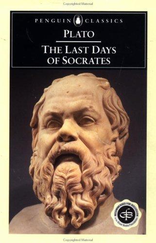 Plato: The last days of Socrates (1993, Penguin Books)