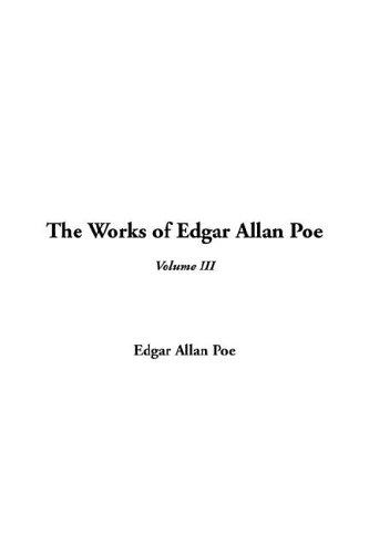 Edgar Allan Poe: The Works of Edgar Allan Poe (Hardcover, 2005, IndyPublish.com)