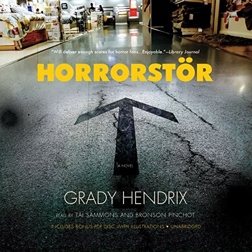 Grady Hendrix: Horrorstör (AudiobookFormat, 2014, Blackstone Publishing, Blackstone Audio, Inc.)