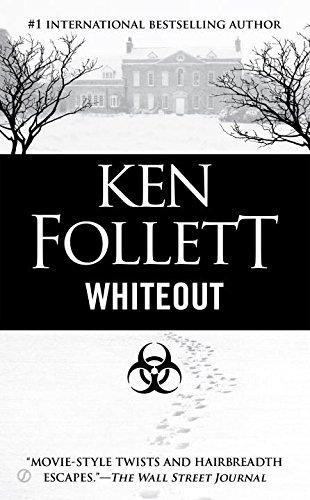 Ken Follett: Whiteout (2004)