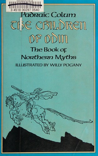 Padraic Colum: The children of Odin (1984, Collier Books)