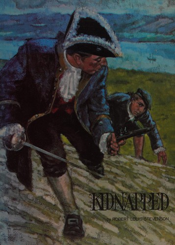 Robert Louis Stevenson: Kidnapped. (1969, Childrens Press)