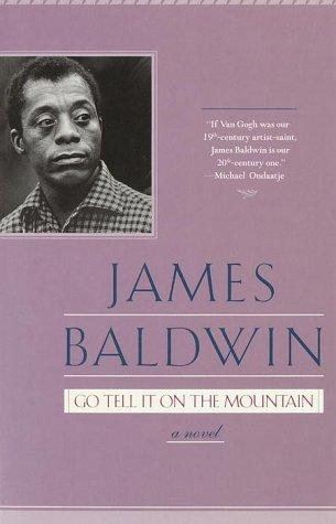 James Baldwin: Go tell it on the mountain (2005, Dial Press Trade Paperbacks)