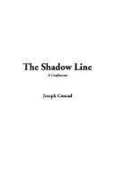 Joseph Conrad: The Shadow Line (Hardcover, 2003, IndyPublish.com)