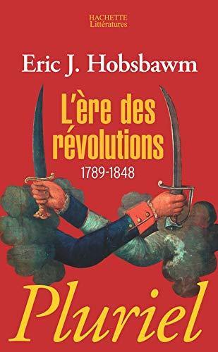 Eric Hobsbawm: L'ère des révolutions (French language, 2002)