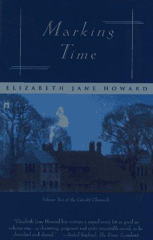 Elizabeth Jane Howard: MARKING TIME (Cazalet Chronicle, Vol 2) (Paperback, 1995, Washington Square Press)