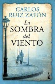 Carlos Ruiz Zafón: La Sombra Del Viento (Paperback, 2017, PLANETA)