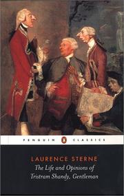 Laurence Sterne: The life and opinions of Tristram Shandy, gentleman (2003, Penguin Books)
