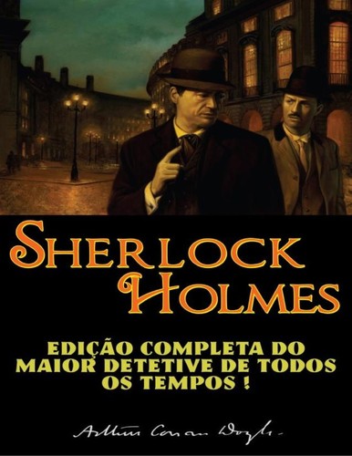 Arthur Conan Doyle: Sherlock Holmes (EBook, Portuguese language)