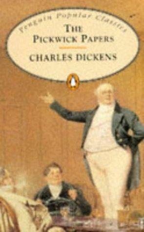 Charles Dickens: Pickwick Papers (Penguin Popular Classics) (1994, Penguin Books Ltd)