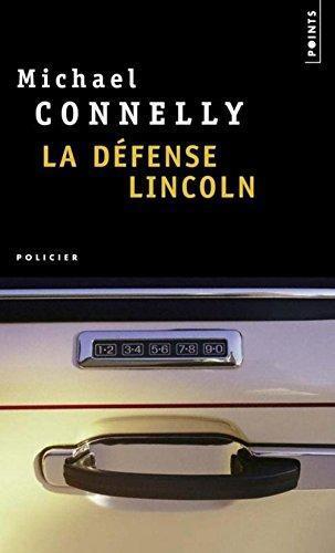 Michael Connelly: La défense Lincoln (French language, 2007)