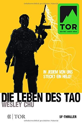 Wesley Chu: Die Leben des Tao (Paperback, German language, 2016, Fischer TOR)