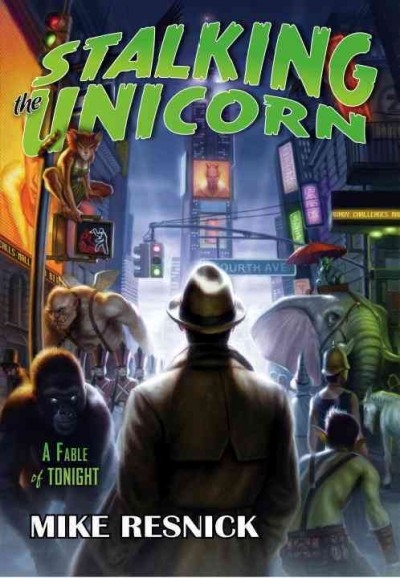 Mike Resnick: Stalking the Unicorn (1987)