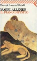 Isabel Allende: Il piano infinito (Italian language, 2002, Feltrinelli)