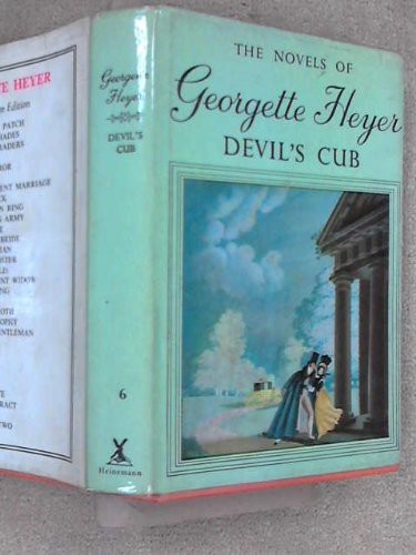 Georgette Heyer: Devil's Cub (Hardcover, 1966, William Heinemann Ltd.)