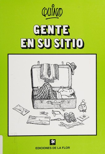 Quino: Gente en su sitio (Spanish language, 1986, Ediciones de la Flor)