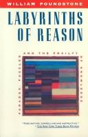 William Poundstone: Labyrinths of reason (Paperback, 1990, Anchor Books)