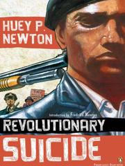 Huey P. Newton: Revolutionary Suicide (2009, Penguin USA, Inc.)