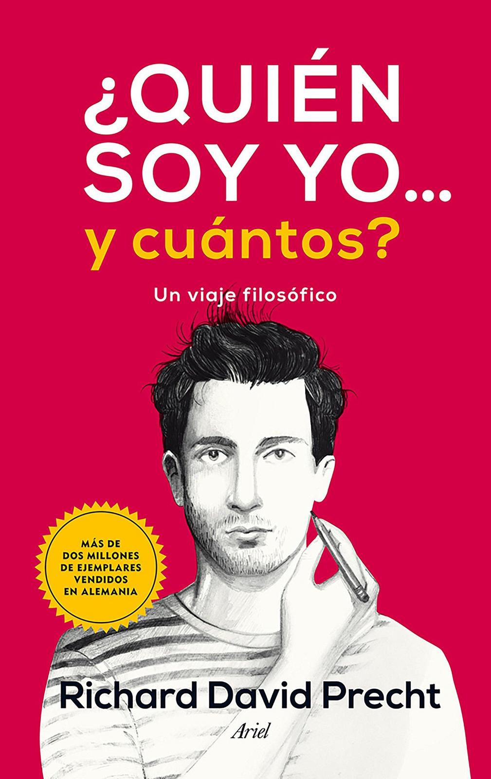 Richard David Precht: ¿Quién soy yo... y cuántos? (Spanish language)