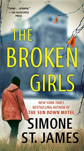 Simone St. James: The Broken Girls (Paperback, 2020, Berkley)