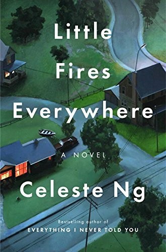 Celeste Ng, Celest ng: Little Fires Everywhere