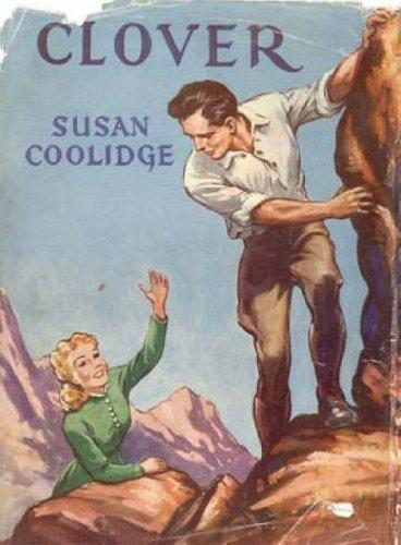 Susan Coolidge: Clover (Paperback, 2004, Girls Gone By)