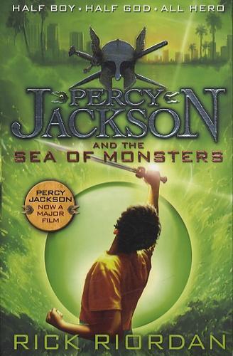 Rick Riordan: Percy Jackson and the Sea of Monsters (Book 2) (2013)