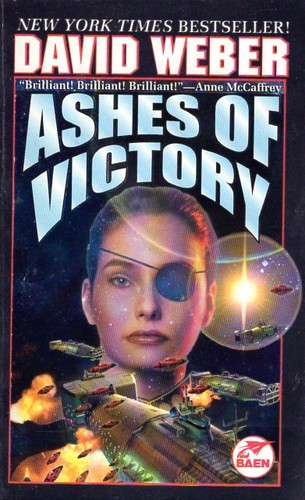 David Weber: Ashes of Victory (Paperback, 2001, Baen Books)