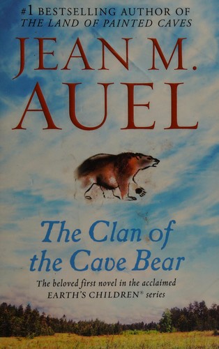 Jean M. Auel: The clan of the cave bear (2002, Bantam Books)