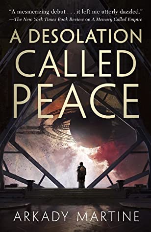 A Desolation Called Peace (EBook, 2021, Pan Macmillam)