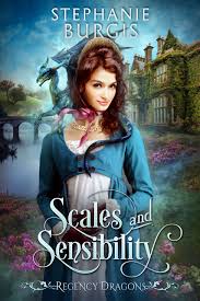Stephanie Burgis: Scales and Sensibility (2022, Bryant Street Publishing)