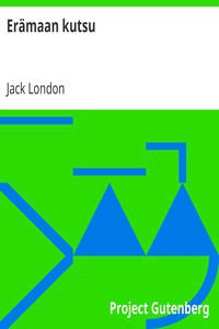 Jack London: Erämaan kutsu (Finnish language, 2014, Project Gutenberg)