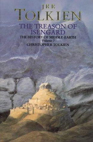 J.R.R. Tolkien: The Treason of Isengard (History of Middle-Earth) (Paperback, 2002, HarperCollins Publishers Ltd)