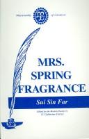 Far Sui Sin: Mrs. Spring Fragrance (Paperback, 1994, NCUP)